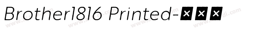 Brother1816 Printed字体转换